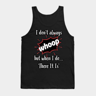 Whoop! Tank Top